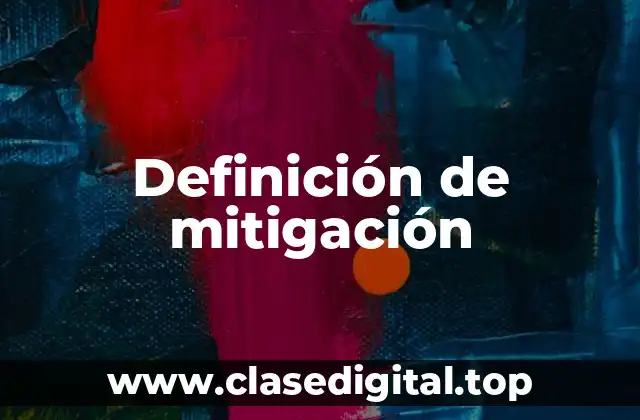 Definición de mitigación