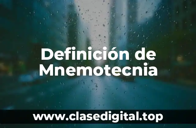 Definición de Mnemotecnia