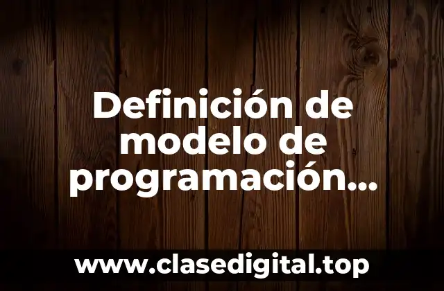Definición de modelo de programación eventos psicológicos