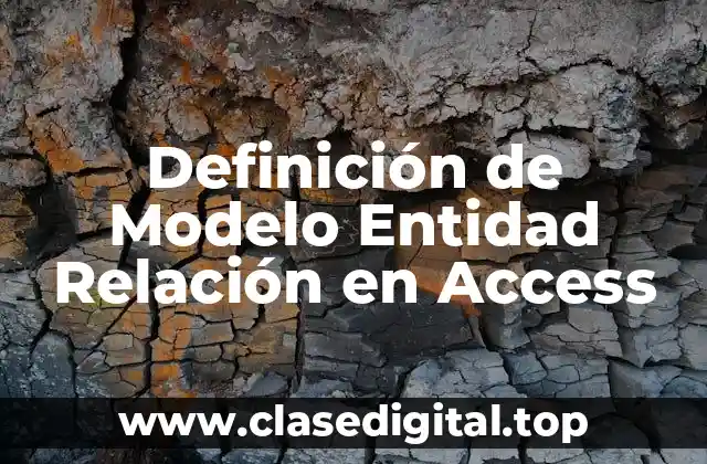 Definición de Modelo Entidad Relación en Access