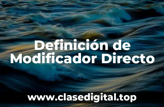 Definición de Modificador Directo