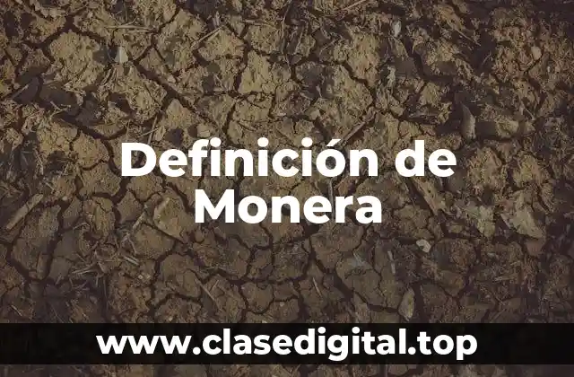 Definición de Monera