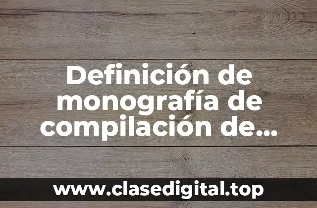 Ejemplos de monografía de compilación de insuficiencia renal crónica