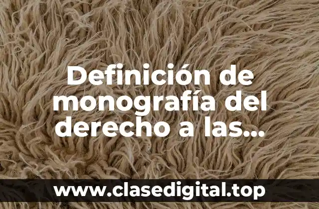 Ejemplos de monografía del derecho a las mujeres