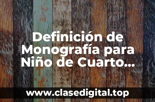 Definición Técnica de Monografía