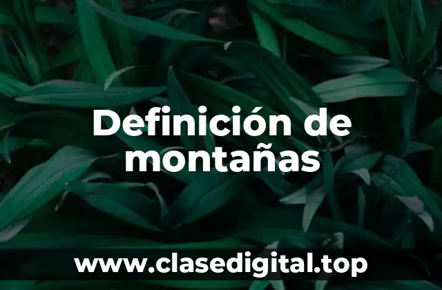 Ejemplos de montañas