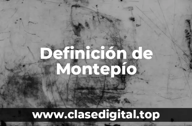 Definición de Montepío