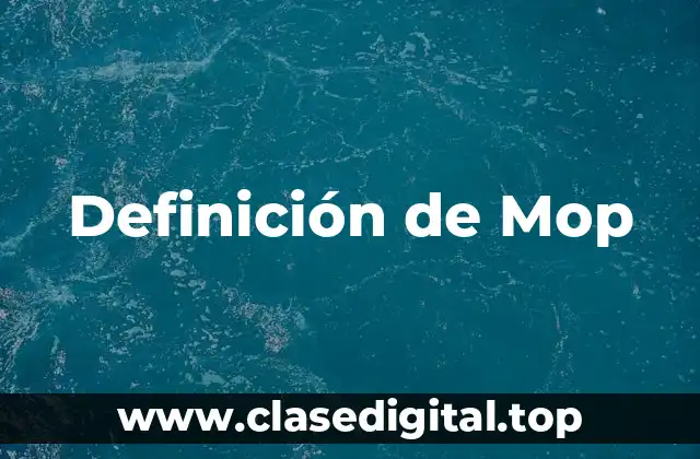 Definición de Mop