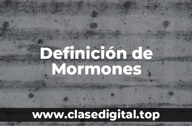 Definición de Mormones