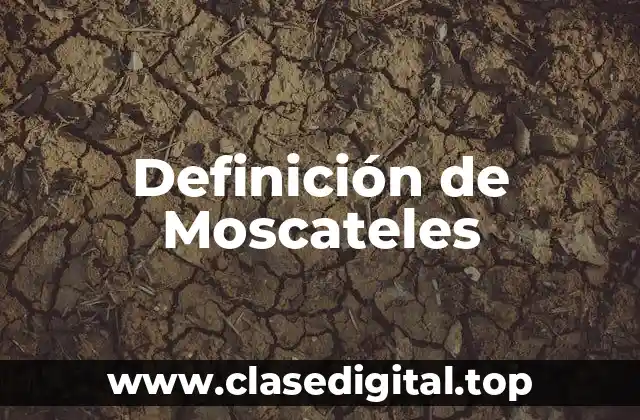 Definición de Moscateles