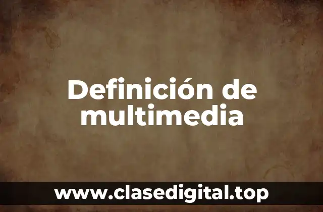 Ejemplos de multimedia