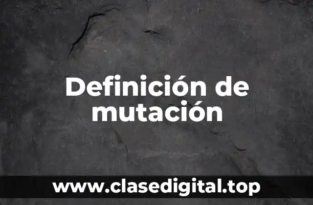 Ejemplos de mutación