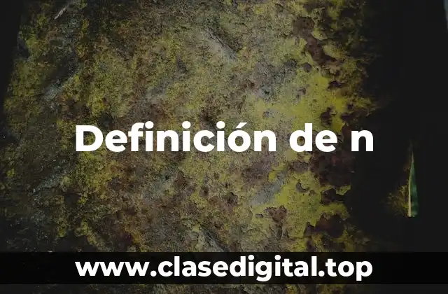 Definición de n