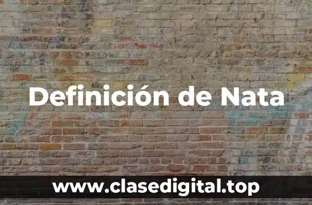 Definición de Nata