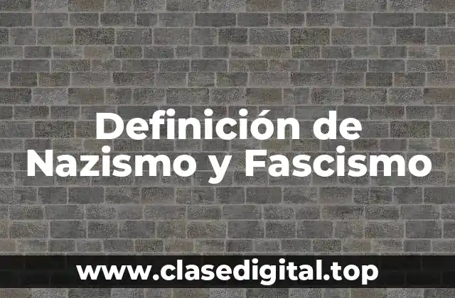 Definición técnica de Nazismo