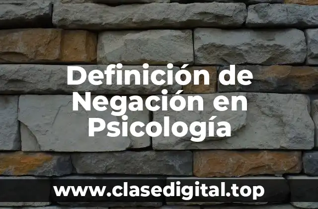 Definición técnica de Negación