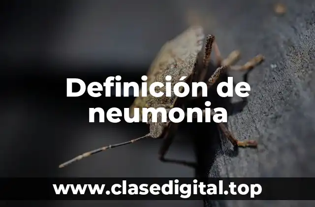 Definición de neumonia