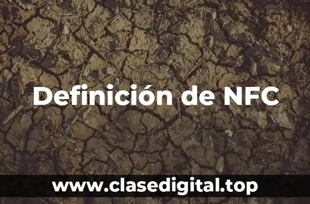 Definición de NFC