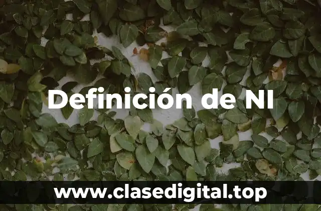 Definición de NI
