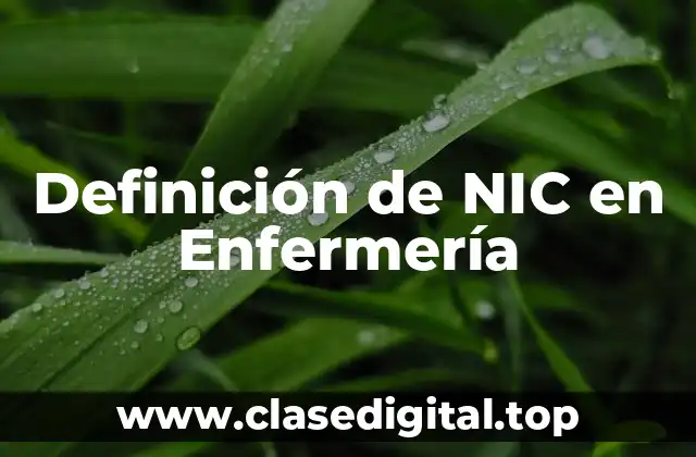 Definición de NIC en Enfermería