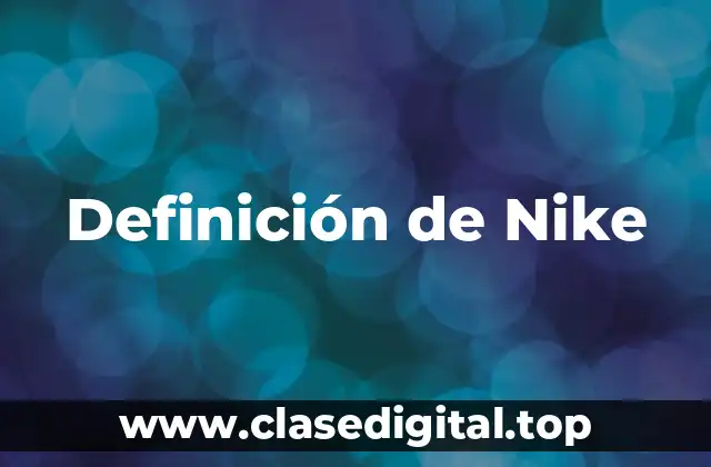 Definición de Nike