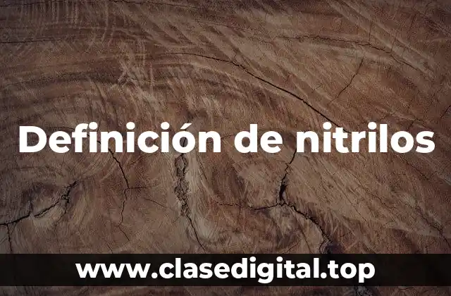 Definición de nitrilos