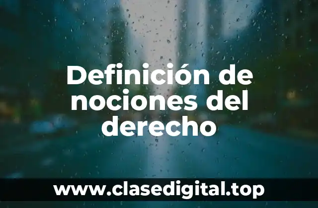 Definición de nociones del derecho