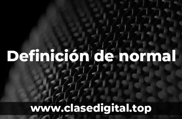 Definición de normal