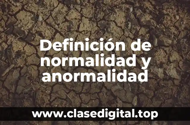 Definición técnica de normalidad