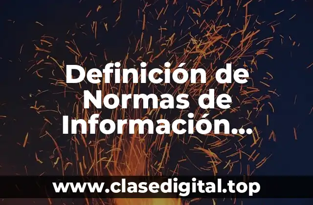 Definición de Normas de Información Financiera en México
