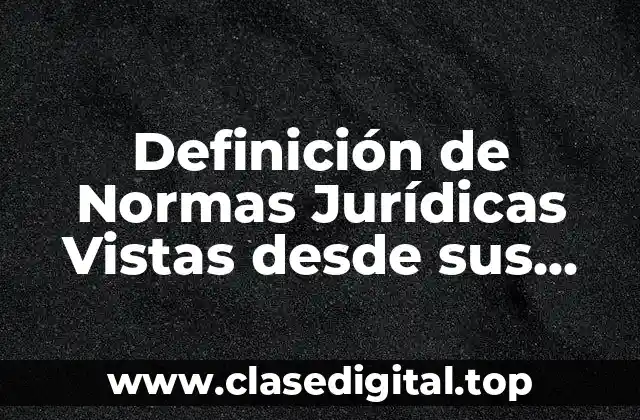 Definición de Normas Jurídicas Vistas desde sus Relaciones de Complementación