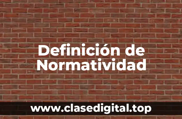 Ejemplos de Normatividad