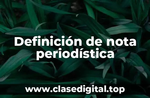 Ejemplos de nota periodística