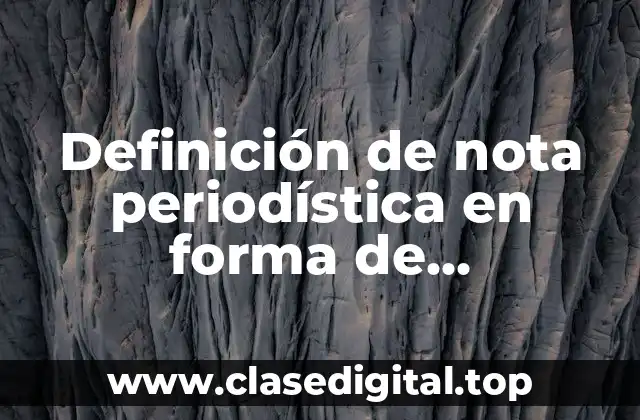 Definición de nota periodística en forma de rompecabezas