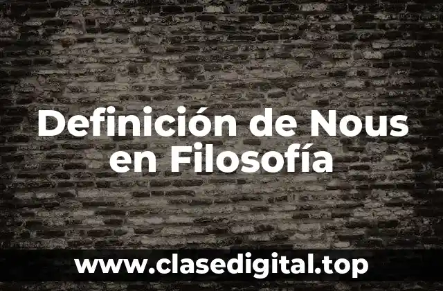 Definición de Nous en Filosofía