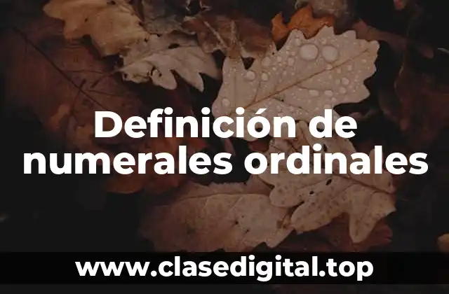 Definición de numerales ordinales