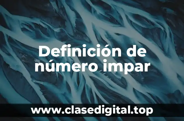 Definición de número impar
