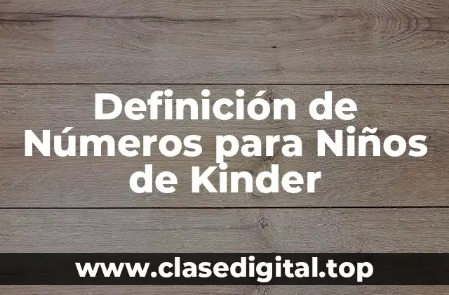 Definición de Números para Niños de Kinder