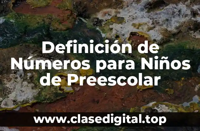 Definición de Números para Niños de Preescolar
