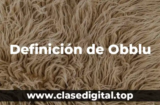 Definición de Obblu