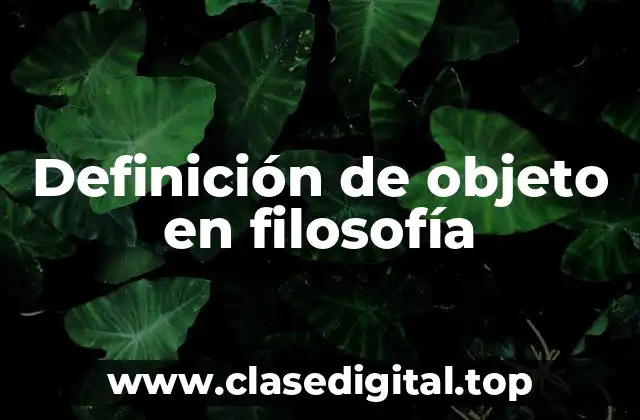 Definición de objeto en filosofía