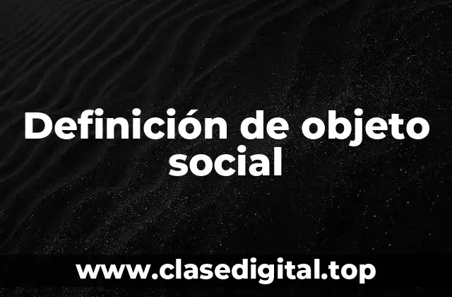 Definición de objeto social