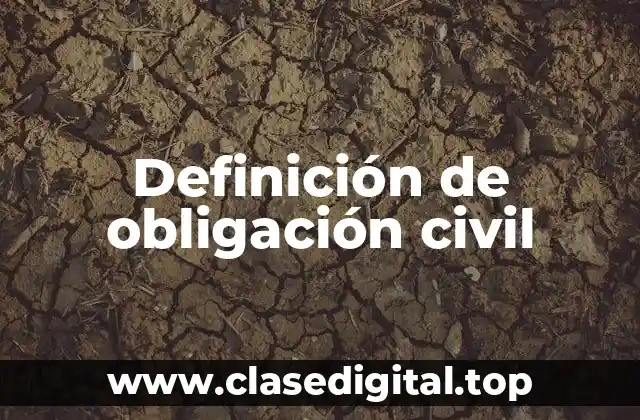 Definición de obligación civil