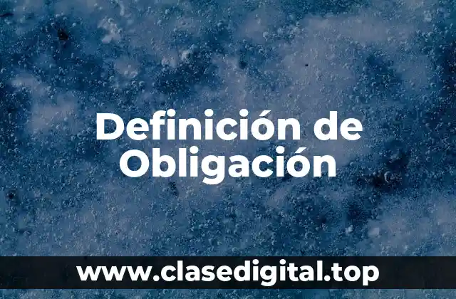 Definición de Obligación