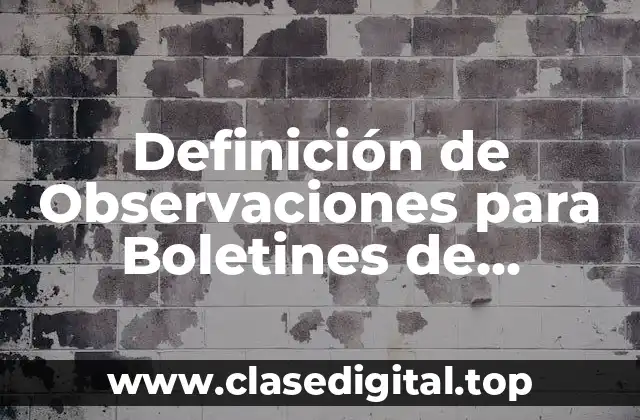 Definición de Observaciones para Boletines de Calificaciones Secundaria