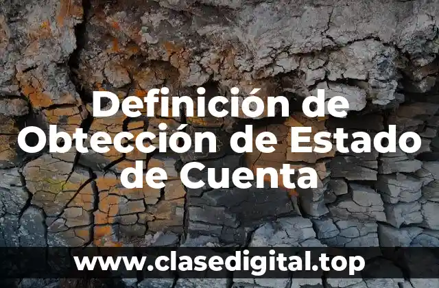 Definición de Obtección de Estado de Cuenta
