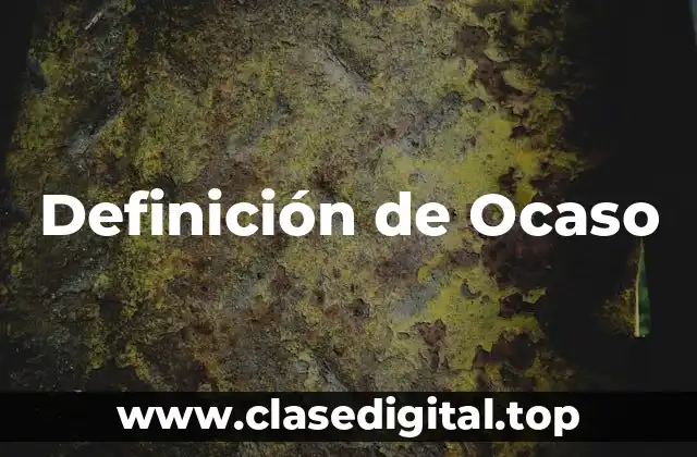 Definición de Ocaso