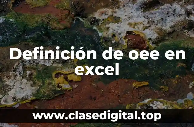 Definición de oee en excel
