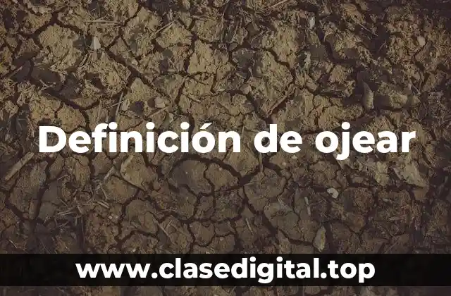 Definición de ojear