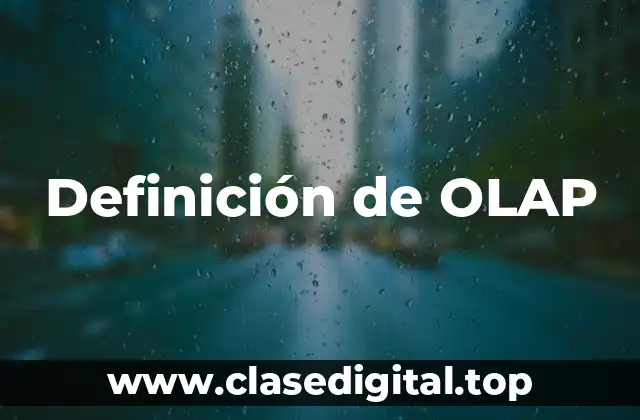 Definición de OLAP